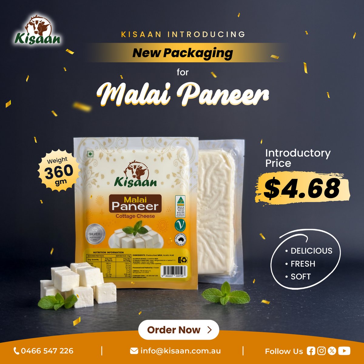 KisaanOfficial's tweet photo. 🎉 NEW PACKAGING ALERT! 🧀

Kisaan Malai Paneer is now available in a new 360g pack for an introductory price of just $4.68!

Soft, fresh and ready for your favourite paneer recipes. 😍

🛒 Shop now: https://t.co/kodsr9r5qF

#Kisaan #MalaiPaneer #PaneerLovers https://t.co/LIzeX8yUVr