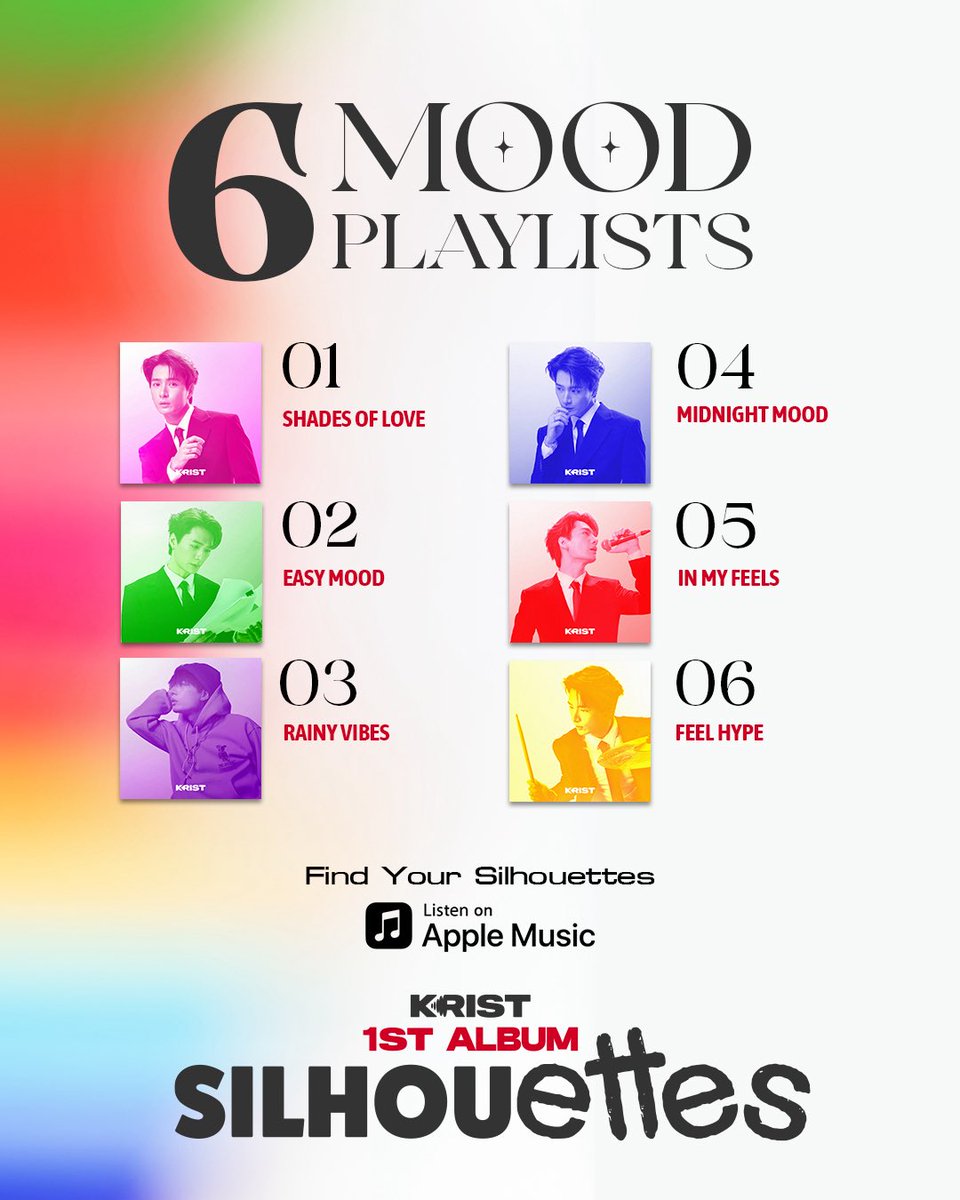 RiserMusic's tweet photo. ชวนทุกคนมาฟัง 6 moods ของคริสผ่าน playlists บน Apple Music

01 SHADES OF LOVE 💗 02 EASY MOOD 💚 03 RAINY VIBES 💜  04 MIDNIGHT MOOD 💙 05 IN MY FEELS ❤️  06 FEEL HYPE 💛 

🎧 Listen now on Apple Music: https://t.co/bw0okyp3Ru
KRIST ‘SILHOUETTES’ Listening & Birthday Party
📅 TUESDAY, 20 OCTOBER 2026
📍 ICONSIAM HALL, 7th FLOOR, ICONSIAM

#KRIST1stAlbumBDparty #KristPerawat
#RISERMUSIC
#GMMTV