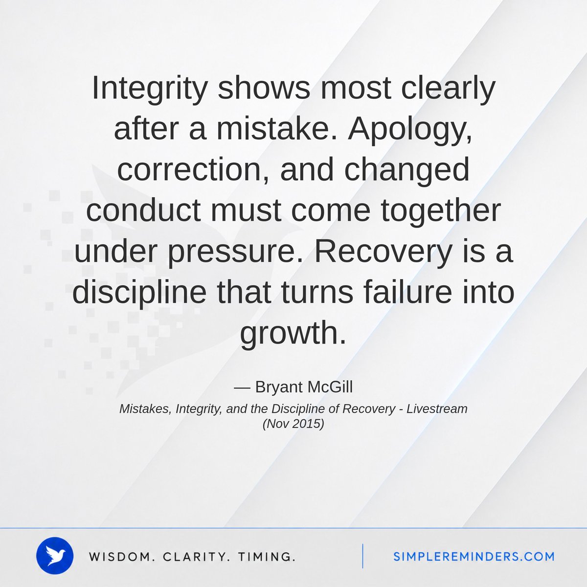 SimpleReminders's tweet photo. Recovery Turns Failure Into Growth
— Bryant McGill, Mistakes, Integrity, and the Discipline of Recovery - Livestream (Nov 2015)
https://t.co/5TrquaOENu https://t.co/GbZqbsNaq3