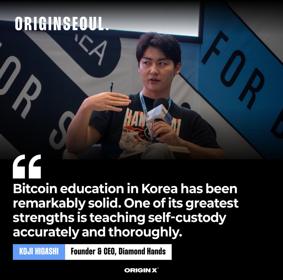 ORIGINseoulBTC's tweet photo. "Bitcoin education in Korea has been remarkably solid. One of its greatest strengths is teaching self-custody accurately and thoroughly."

- KOJI HIGASHIㅣFounder &amp; CEO, DiamondHands https://t.co/TKt5uNy7JC