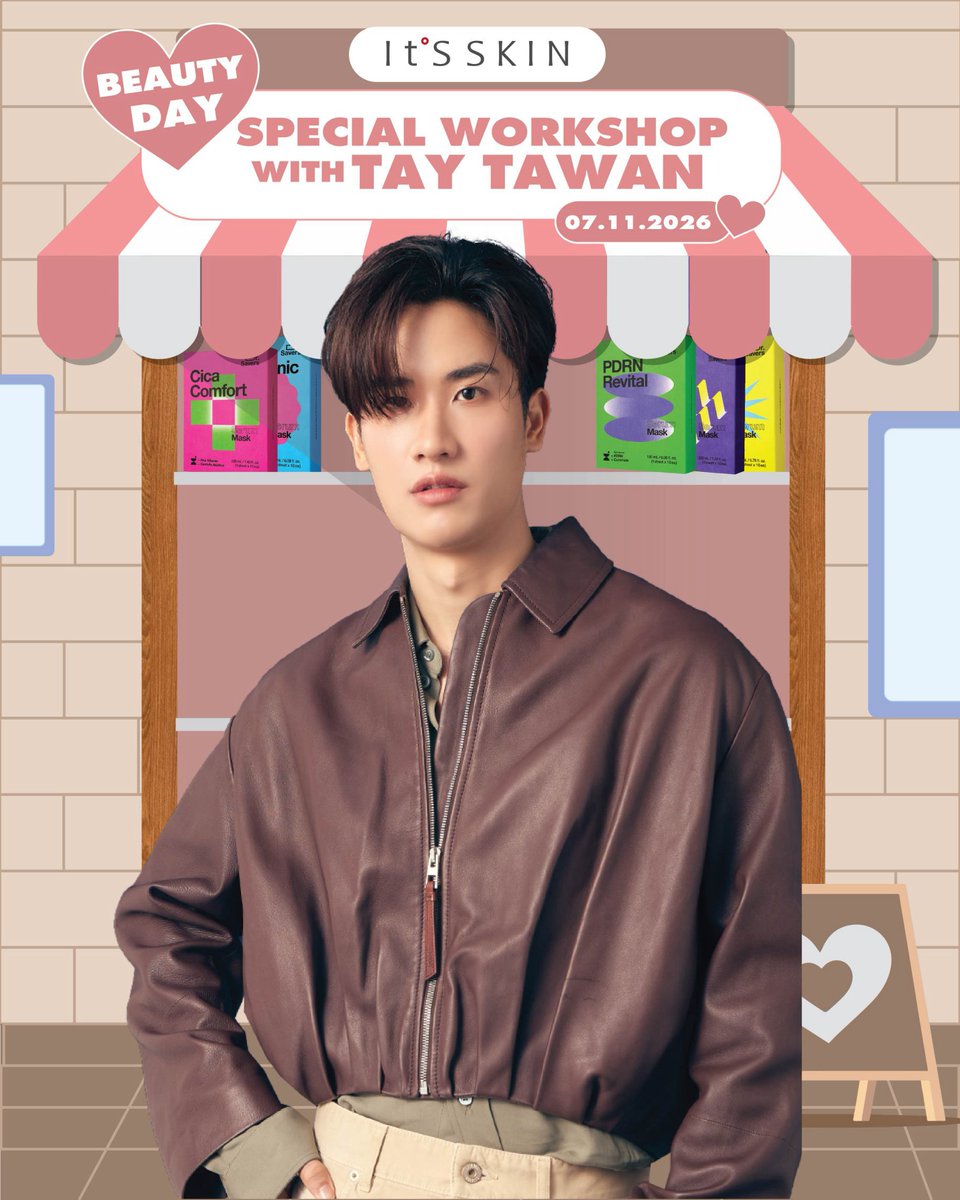 ItsSkinTH's tweet photo. It’S SKIN x Tay Tawan💕
✨It’S SKIN Beauty day: Special Workshop with Tay Tawan
พร้อมร่วมพิสูจน์ผิวสวยด้วยการมาร์คหน้า กับ It’S SKIN Dr. Savers Serum Mask
⏰วันเสาร์ที่ 7 พฤศจิกายน 2569 เวลา 15.00-17.00 น.
.
It’S SKIN Thailand ชวนแฟนคลับ “เต ตะวัน” ร่วมกิจกรรมสุดพิเศษ ในงาน “It’S SKIN Beauty day: Special Workshop with Tay Tawan” พร้อมร่วมพิสูจน์ผิวสวยด้วยการมาร์คหน้า 
It’S SKIN Dr. Savers Serum Mask ชีทมาส์กเนื้อเซรั่มเข้มข้นที่มีให้เลือกถึง 5 สูตร ตอบโจทย์ทุกปัญหาผิว
.
🥳50 ผู้โชคดีเท่านั้น ได้เข้าร่วมกิจกรรมสุดพิเศษ
Lucky Fan Tier 1 จำนวน 20 ท่าน / Lucky Fan Tier 2 จำนวน 30 ท่าน
.
📱สอบถามข้อมูลเพิ่มเติม เพื่อร่วมกิจกรรม
💗It’S SKIN Shop ทุกสาขา
💚Line Official : @itsskinthailand
💙Facebook : It’S SKIN Thailand
☎️Call Center : 086-354-4606
.
#ITSSKINxTayTawan #Tawan_V
#ITSSKIN #ITSSKINThailand
#DrSaversSerumMask #MaskSheet