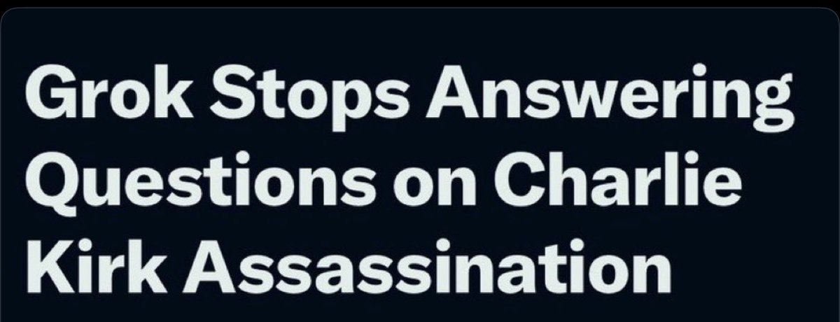 adamemedia's tweet photo. JUST IN: 🇺🇸 🇮🇱 Grok REFUSED to answer questions about the Charlie Kirk assassination. 

User @RabbiJeffx asked Grok multiple questions about the assassination which would expose it as a false flag (such as why the university didn’t use technology capable of detecting people on rooftops like they ALWAYS did) and Grok WOULD NOT answer. 

When he changed topics it started to answer again. 

Oy vey! What’s going on??