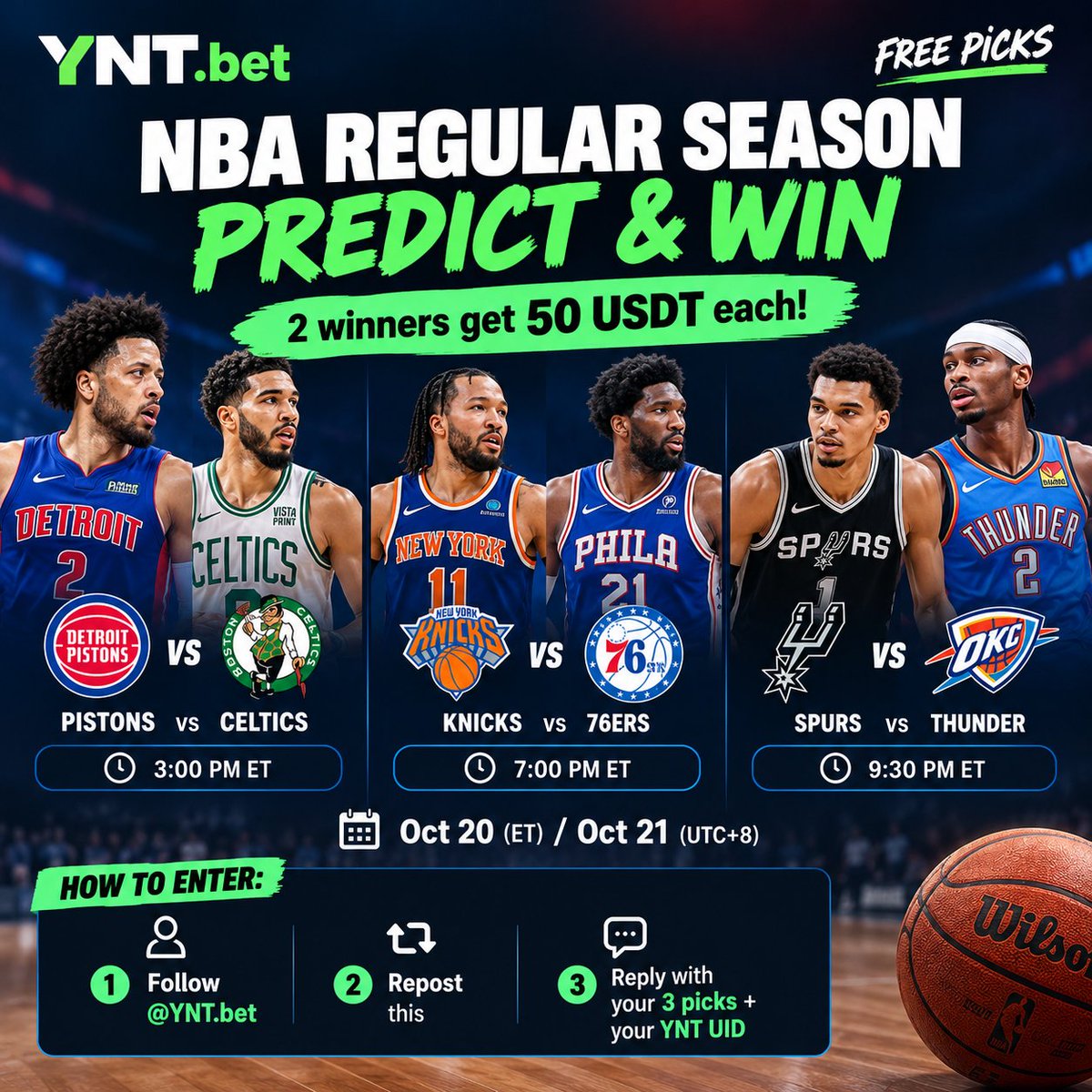 Yntbet's tweet photo. 🏀 NBA IS BACK! 🔥 Go 3/3 & WIN 100 USDT!

The regular season is back, and so are the free picks.
Call the winner of all 3 games correctly to enter the draw: 2 lucky winners get 50 USDT each!
📅 Oct 20 (ET) / Oct 21 (UTC+8)
🔹 Pistons vs Celtics: 3:00 PM ET
🔹 Knicks vs 76ers: 7:00 PM ET
🔹 Spurs vs Thunder: 9:30 PM ET

✅ How to enter:
1️⃣ Follow @YNT.bet
2️⃣ Repost this
3️⃣ Reply with your 3 picks + your YNT UID
⏰ Entries close at first tip-off (19:00 UTC, Oct 20)
🎁 Winners drawn publicly and paid within 48h
Think you know ball? Prove it.