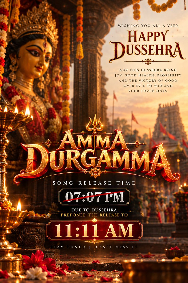 GopiNaidu99128's tweet photo. 🔱 A Dussehra surprise! Our AMMA DURGAMMA song is arriving earlier! 🙏
❌ 07:07 PM
🔥 NEW RELEASE TIME: 11:11 AM
ఈ విజయదశమికి అమ్మవారి పాట మీ ముందుకు మరింత ముందుగా! ❤️
Happy Dussehra! 🌼
#AmmaDurgamma #Dussehra #TeluguDevotional #JaiMataDi #DurgaMatha #TeluguSongs https://t.co/2WKHRDUJxj