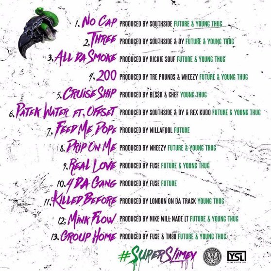 STRAPPEDUS's tweet photo. 9 years ago today, Future &amp; Young Thug released their collaboration mixtape ‘Super Slimey’ 🦅🐍 

What is your favorite song from the mixtape? 💿 https://t.co/zWzxgYUJHU