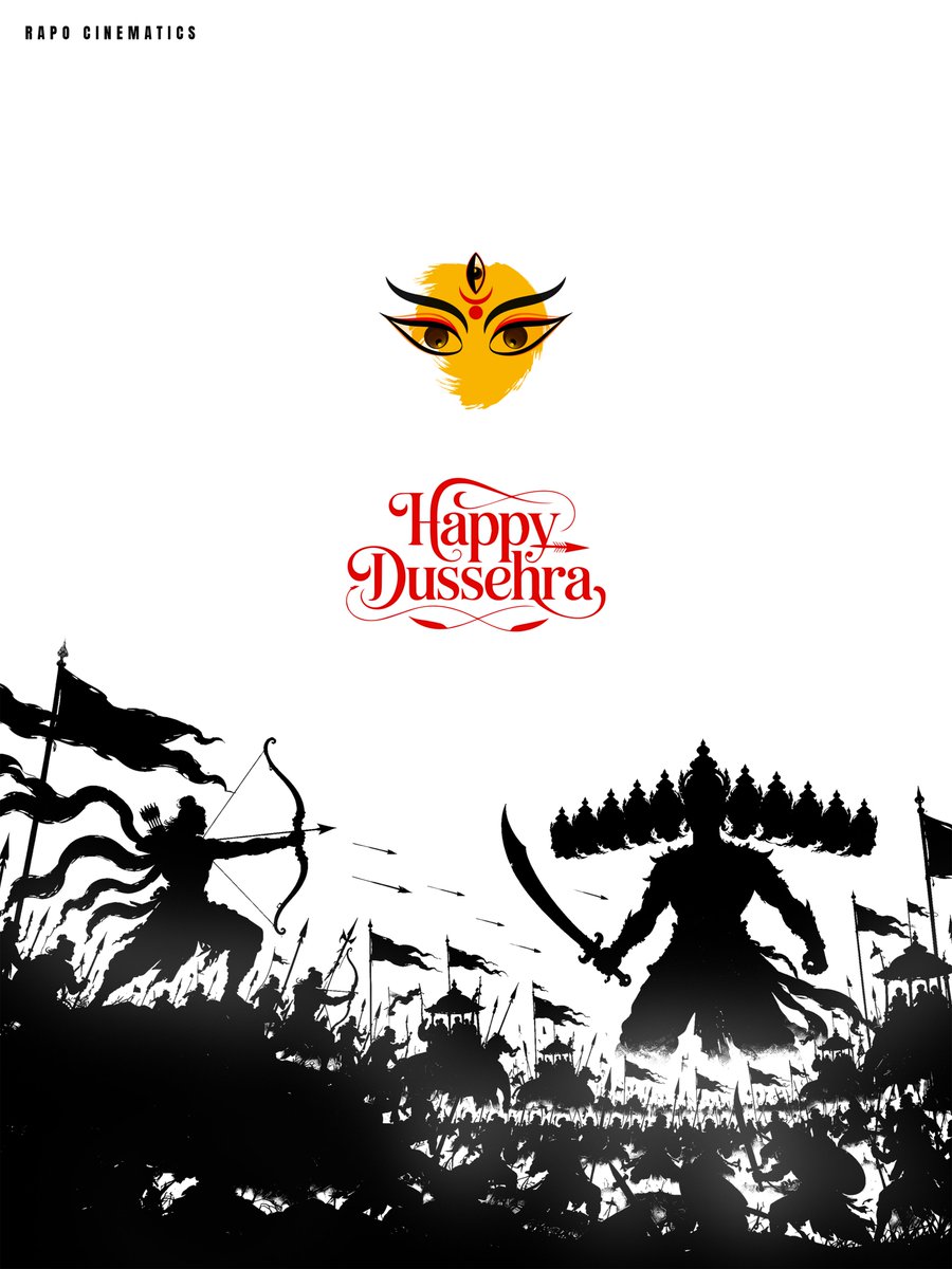 RAPO_Cinematics's tweet photo. Victory of Good Over Evil 🏹

Wishing everyone a #HappyDussehra filled with strength, prosperity &amp; positivity. ❤️✨ https://t.co/U7t4KIYpDI