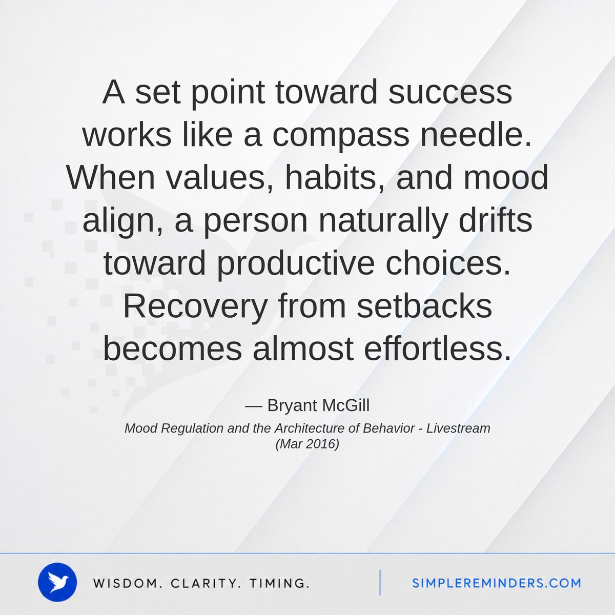 SimpleReminders's tweet photo. Success Works Like a Compass Needle
— Bryant McGill, Mood Regulation and the Architecture of Behavior - Livestream (Mar 2016)
https://t.co/AD2kxJRWZs https://t.co/ig9s3GJRdT