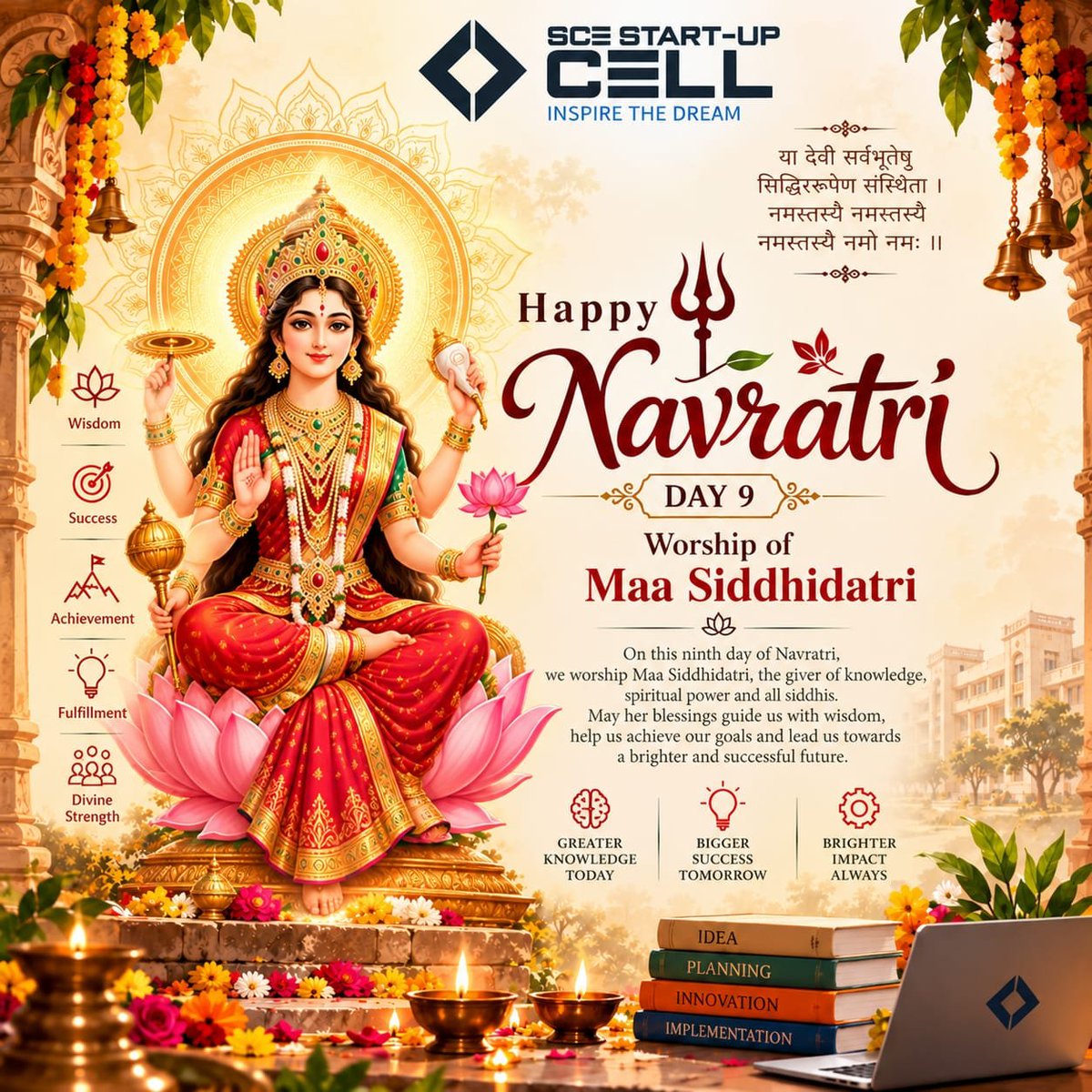 SCE_Startupcell's tweet photo. 🌺 Happy Maha Navami! 🙏 May Maa Siddhidatri bless everyone with wisdom, success, prosperity & strength to achieve their dreams. 🪷✨
🚀 SCE Start-Up Cell – Inspire the Dream!
🌸 जय माता दी! 🔱
#MahaNavami #SCEStartupCell #StartupBihar https://t.co/GXjE1L123z