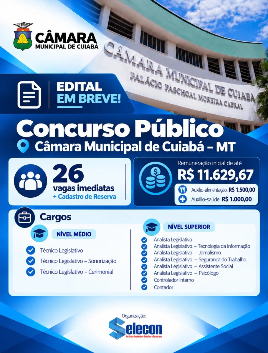 ConcursosRO_AC's tweet photo. 📢 EDITAL EM BREVE!
A Câmara Municipal de Cuiabá (MT) prepara um novo concurso público, com organização do Instituto Selecon!
#Cuiabá #MatoGrosso https://t.co/ypROeMMLQ4
