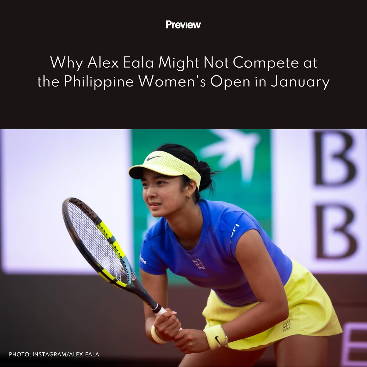 previewph's tweet photo. The first Philippine Women's Open of 2027 is set for January, but Filipino tennis star #AlexEala might not be part of the tournament’s lineup.

Full story: https://t.co/25xpv72Thr https://t.co/wzltthN0UM
