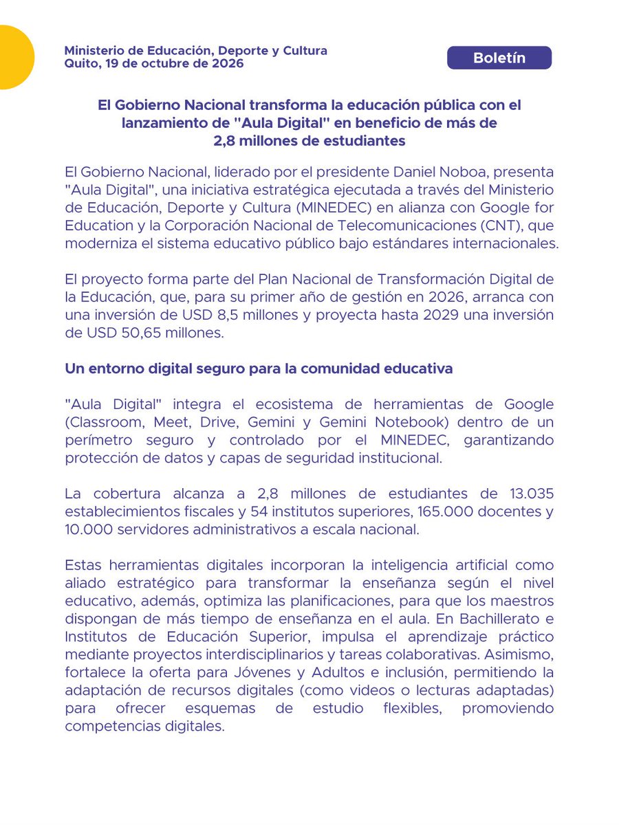 Educacion_Ec's tweet photo. 📰 [BOLETÍN] El Gobierno Nacional liderado por el presidente Daniel Noboa presenta #AulaDigitalEc, una estrategia ejecutada en alianza con Google for Education y CNT que transforma la educación pública en beneficio de más de 2,8 millones de estudiantes y 165.000 docentes, integrando herramientas tecnológicas e Inteligencia Artificial en un entorno seguro.

🔎 Más información ➡️ https://t.co/EGJ2hEuSjT 

#EducaciónConResultados
