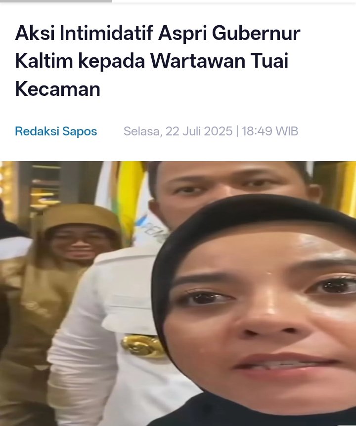 ArusPolitik_'s tweet photo. Ternyata Gak Cuma Ajudannya Yang Arogan!

Aspri Gubernur Kalimantan Timur Juga Intimidatif Kepada Wartawan!

Aksi Intimidatif Aspri Gubernur Kaltim kepada Wartawan Tuai Kecaman 

Seorang asisten pribadi (Aspri) Gubernur lKaltim, Rudy Mas’ud, diduga melakukan tindakan intimidatif kepada wartawan saat peliputan agenda resmi di Kantor Gubernur Kaltim, Senin (21/7/2025).
 https://t.co/ZrTny4e2ie