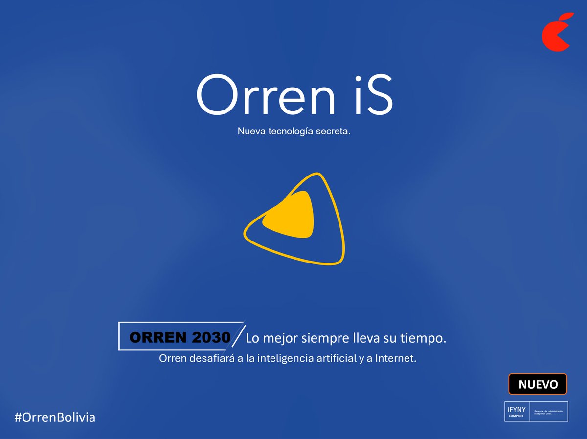 OrrenBolivia's tweet photo. Las mejores cosas siempre requieren tiempo para construirse; así es el nuevo #OrrenIS 2030: un nivel de superioridad destinado a desafiar a los grandes referentes de la tecnología moderna, transformando lo imposible en algo mucho mejor. #OnewTech #OrrenBolivia https://t.co/VNKh9mlo0N