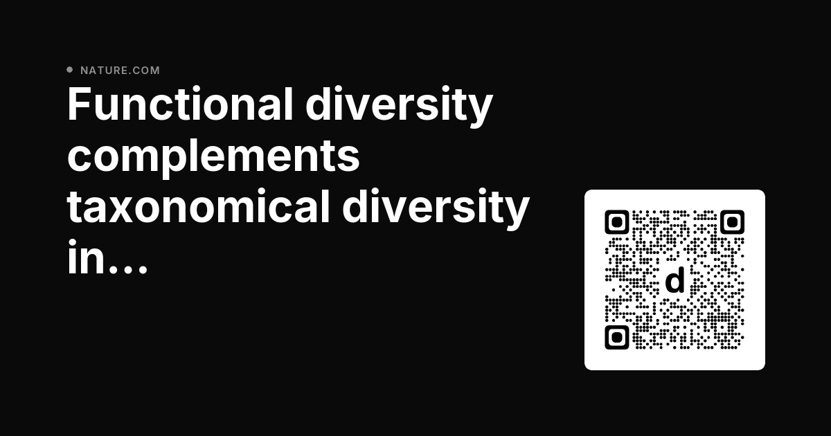 CommsEarth's tweet photo. Functional diversity complements taxonomical diversity in productivity-biodiversity relationships in freshwaters dlvr.​it/TVzZhX https://t.co/xPBH5u0g9I