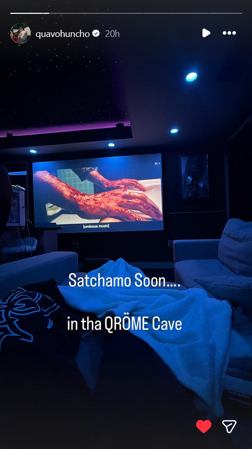 OQBR25's tweet photo. Quavo teasing Satchamo in a new IG story!

"Satchamo soon....

in tha QRÖME Cave" https://t.co/1NH4n6jJPT