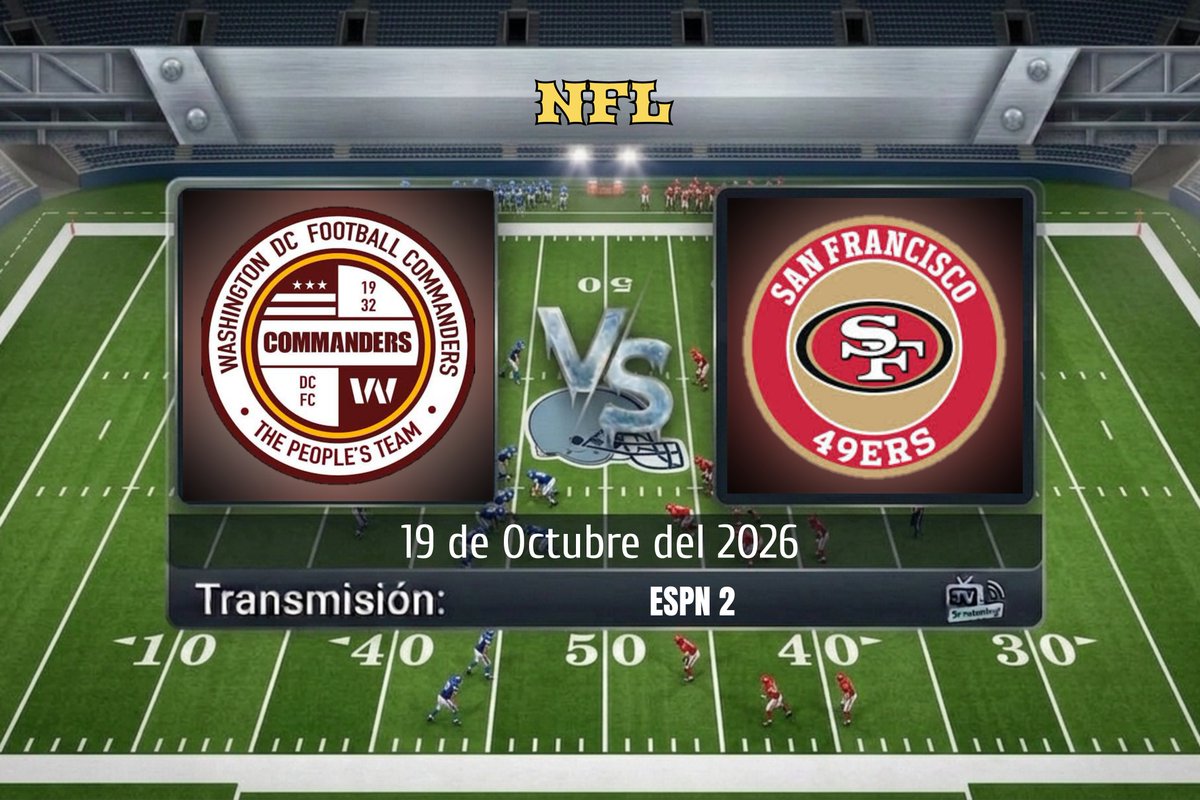 TVDELDEPOR2's tweet photo. NFL | Semana 6
Commanders 🆚 49ers 
20:15 HRS ET 
📺 @espn 2

🎙️ @PatMcAfeeShow
🎙️ @Connorcxmpbell
🎙️ @DariusJButler 
🎙️ @tyschmit 
🎙️ Anthony DiGulio 
🎙️ Dan Orlovsky 

#NFLonESPN | #WSHvsSF https://t.co/75oyQTWYT3