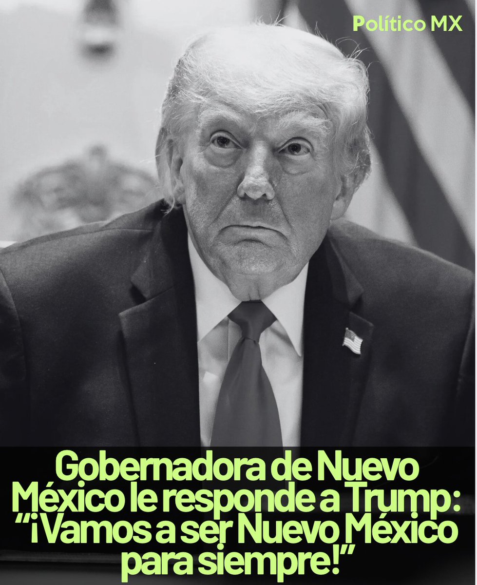 politicomx's tweet photo. 🚨🇺🇸“¡Vamos a ser Nuevo México para siempre!”: Gobernadora le responde a Trump 

La mandataria de Nuevo México, Michelle Lujan Grisham (@GovMLG), respondió a Donald Trump (@realDonaldTrump) ante la polémica por la propuesta de llamar “Nueva América” a Nuevo México.

🗣️ “Nuevo México era Nuevo México desde mucho antes de que Estados Unidos existiera y vamos a ser Nuevo México para siempre”, sentenció.

🔴“¿Otra vez con este rollo cansado de la Nueva América?  Tienes que preguntar :¿qué fracaso en la política está tratando Trump de distraer a los estadounidenses esta vez?”, explicó la mandataria.
