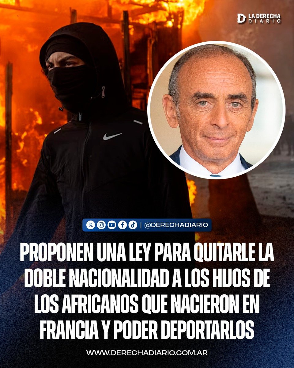 laderechadiario's tweet photo. 🚨🇫🇷 | PROPONEN UNA LEY PARA QUITARLES LA DOBLE NACIONALIDAD A LOS HIJOS DE LOS AFRICANOS QUE NACIERON EN FRANCIA Y PODER DEPORTARLOS

El líder derechista Éric Zemmour propuso endurecer las medidas contra los responsables de los disturbios y saqueos, incluyendo la retirada de la nacionalidad francesa a los binacionales condenados y su posterior expulsión.

"Los binacionales condenados deben ser despojados de la nacionalidad francesa y enviados al país que dicen amar".