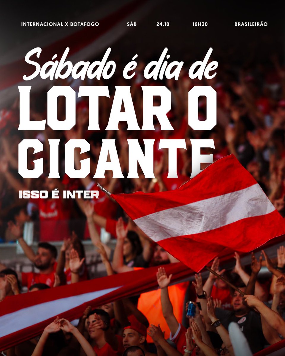 SCInternacional's tweet photo. SÁBADO. 𝐉𝐔𝐍𝐓𝐎𝐒. PELO INTER! 🇦🇹👊

Foco total na decisão do fim de semana. Com o teu apoio, faremos do Beira-Rio a nossa força diante do Botafogo! 🎯🔥

NOS VEMOS NO GIGANTE! 🏟️ https://t.co/XeZNiUviS5