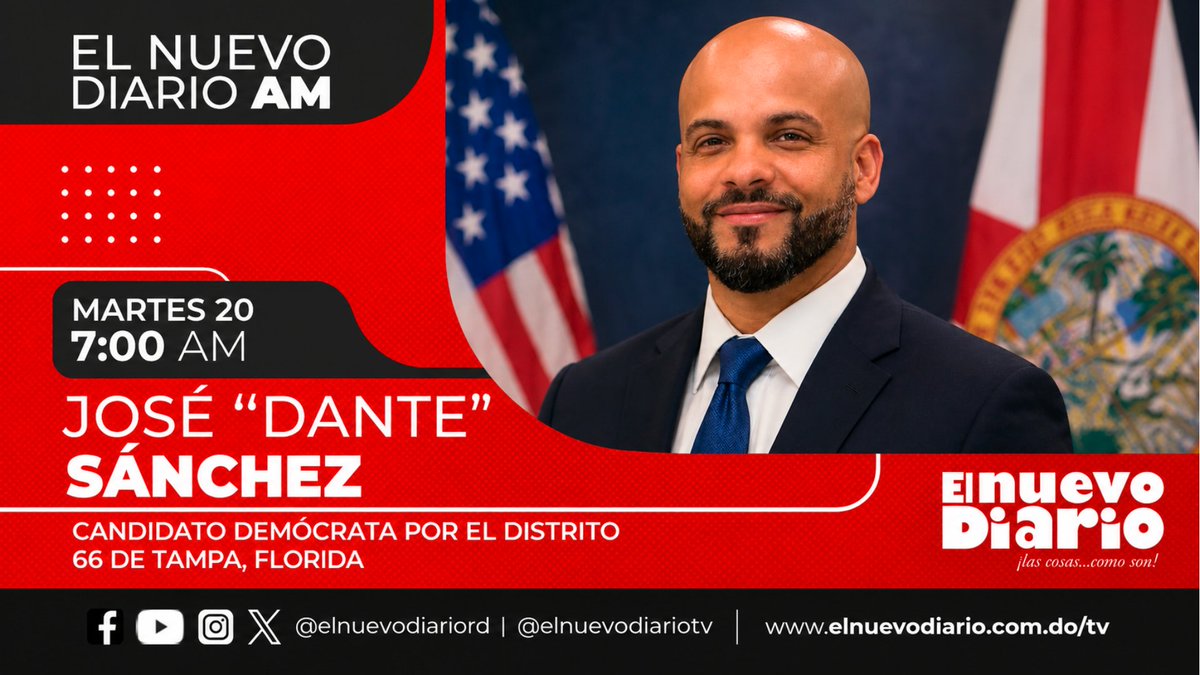 PuntoEquilibTV's tweet photo. 📢 ¡No te lo pierdas! Mañana, 20 de octubre, a las 7:00 a. m., entrevista a José Dante Sánchez, candidato demócrata por el Distrito 66 de Tampa, Florida, en el programa «El Nuevo Diario AM».

🔴 Transmisión en vivo por #PuntodeEquilibrio y una red de canales locales. https://t.co/UKaXLBXeeA