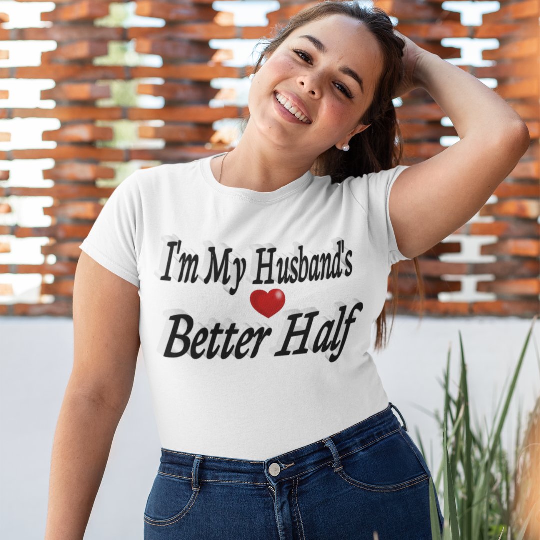 3DGifts_Shop's tweet photo. Funny graphic tee about being your husband's better half. #marriagelife See for funny tshirts with marriage quotes in my #Zazzle store at https://t.co/9PpQSjYxN9 https://t.co/ltEwPA8ELj