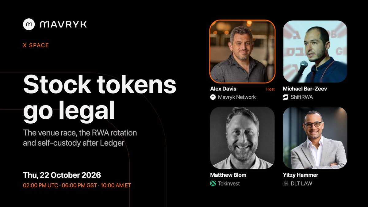 MavrykNetwork's tweet photo. Regulators opened the door. Two venues walked through. $90M left hardware wallets.    

Who wins the race to the first legal stock-token venue, and is RWA money rotating or just getting wider?  

We unpack it on Thursday with @mv1_Davis, joined by
@micobz (@ShiftRWA), Matthew Blom (@Tokinvest_Cap), and @ijhammer (@dltlaw_).  

🗓 Thursday, Oct 22, 2PM UTC | 6PM GST | 10AM ET
