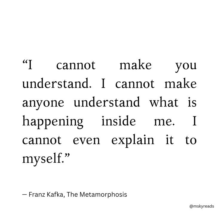 Humanoholic's tweet photo. 11/10 traumatic experience.

Finishing "The Metamorphosis" by Kafka and realizing your worth to people is just a direct reflection of your utility to them. The minute you stop providing, you're just a burden. https://t.co/5gkKRegZ08