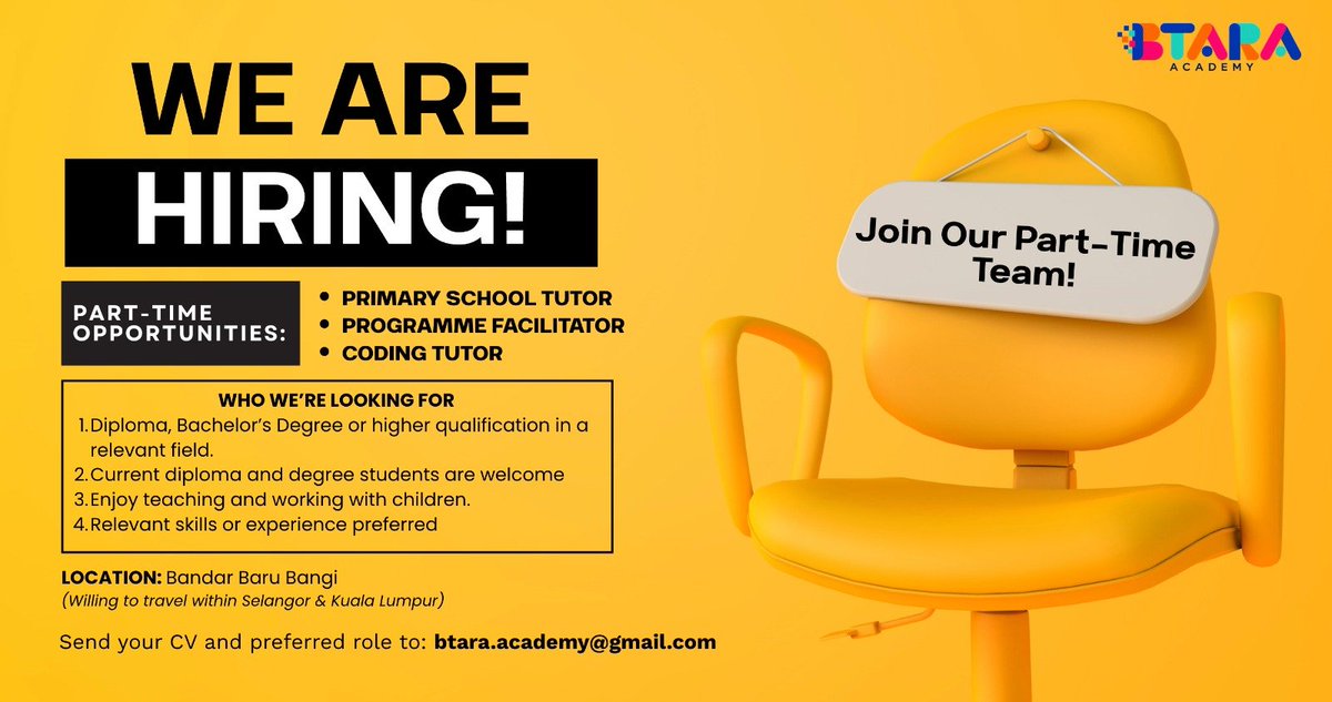 aricandyluv's tweet photo. 📢Looking for a part-time job?
Btara Academy is hiring! :
1. Primary School Tutors
2. Programme Facilitators
3. Coding Tutors
📩 Send your CV to btara.academy@gmail.com and state your preferred position.
#PartTimeJob #BangiJobs #SelangorJobs #JawatanKosong https://t.co/sKp4EhqFx4