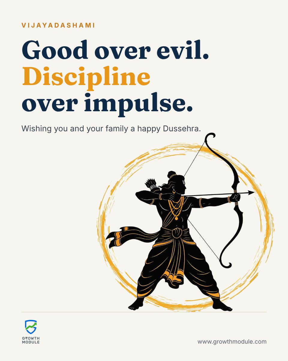 GrowthModule's tweet photo. Happy Dussehra.
May good triumph over evil, and discipline over impulse. Wishing you peace, joy and prosperity.
#Vijayadashami2026 https://t.co/ZmJF80AYQJ