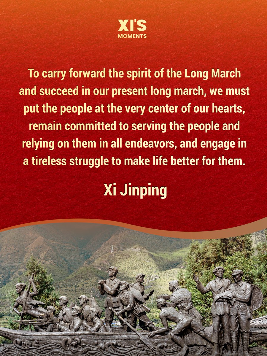 XisMoments's tweet photo. As China marks the 90th anniversary of the victory of the #LongMarch, let's revisit some of President Xi Jinping's remarks on its enduring spirit and the importance of carrying it forward. (3)
#XiJinping #XiQuotes https://t.co/dCoEy1wwbV