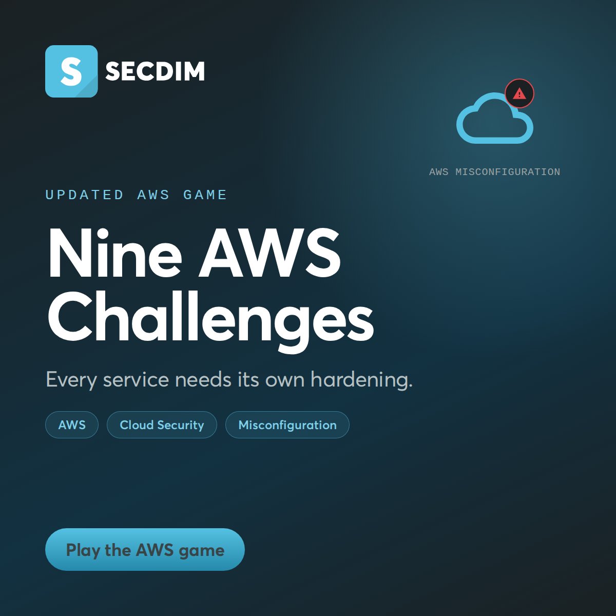 secdim's tweet photo. AWS secures the cloud. What you run in it is yours to secure, and S3, IAM, VPC and EC2 each need different hardening.

We've updated the nine challenges in our AWS game. Link in the reply. https://t.co/BW82i0DNTz