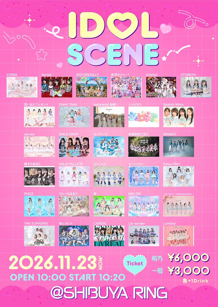 halopallete's tweet photo. ／
ライブ告知 📢🎶
＼

2026.11.23 (月)
『IDOL SCENE』

OPEN10:00 / START10:20

📍：SHIBUYA RING
🎫：https://t.co/LLLnvmMMIb
前方¥6,000 / 一般¥3,000(各＋１D）

🎁：前方→チェキ2枚 + 囲み写メ + 当たり付きランチェキ1枚
一般→チェキ1枚 + 囲み写メ

#ハロパレ #HALOPALLETE #ライブ告知 https://t.co/3buSllLSWw