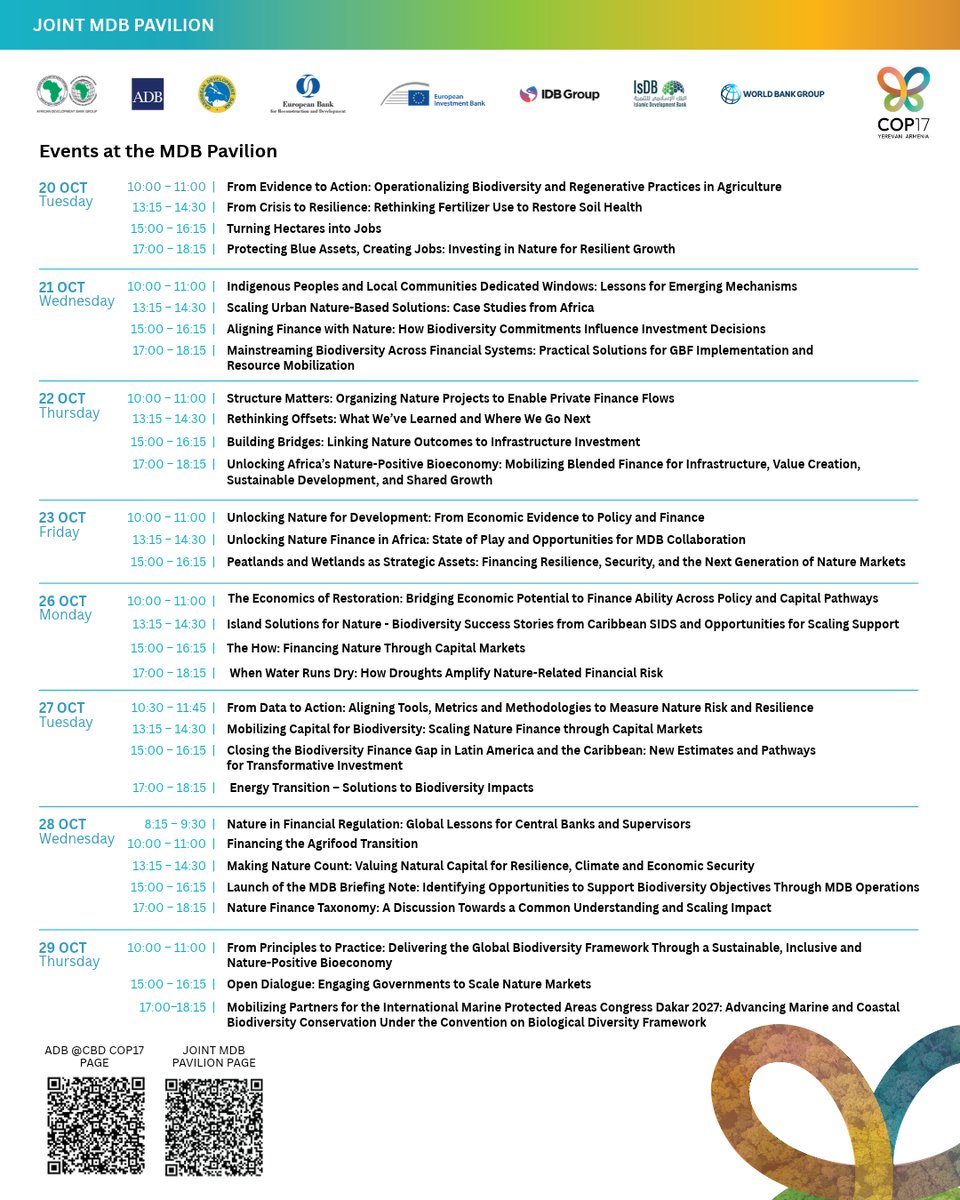 AdbPartnerships's tweet photo. 30 sessions. One pavilion. 
The Joint MDB Pavilion at #CBDCOP17 runs 20–29 Oct, with ADB chairing the MDB Nature Heads Group this year. Scan QR for full program and livestreams. 
#MDBs #NatureFinance @COP17_Arm2026 https://t.co/03YehXMNob