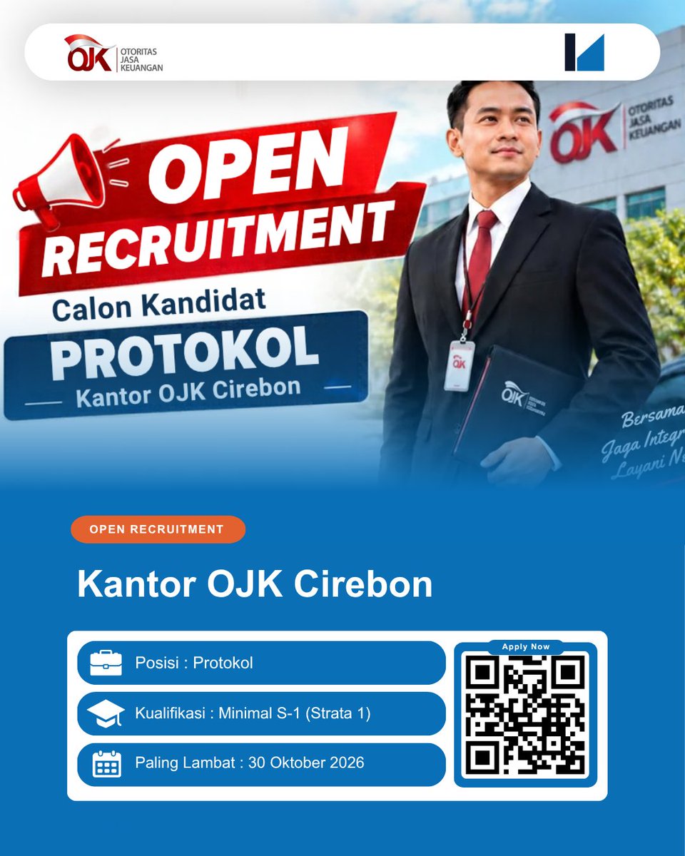 Lokernas_com's tweet photo. 📢 Open Recruitment Kantor OJK Cirebon

💼Posisi : Protokol
🎓Kualifikasi : Minimal S-1 (Strata 1) sederajat dari semua jurusan
🗓️Lamaran Paling Lambat : 30 Oktober 2026

Info lengkap pendaftaran : https://t.co/7CtXfaNjEZ https://t.co/k77PMdJtQj