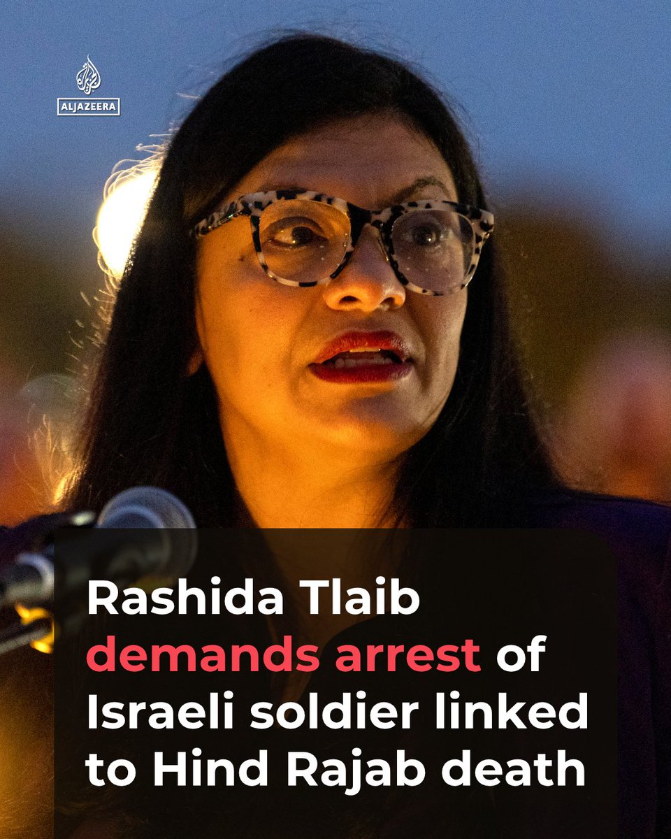 AJEnglish's tweet photo. US Representative Rashida Tlaib has demanded the arrest of Israeli commander Sean Glass, linked to Israeli forces' killing of five-year-old Hind Rajab in Gaza.

The Hind Rajab Foundation says Glass is in the US and wants him arrested.

🔗 https://t.co/P7YUaU6fnn https://t.co/2A7GHLJyNM