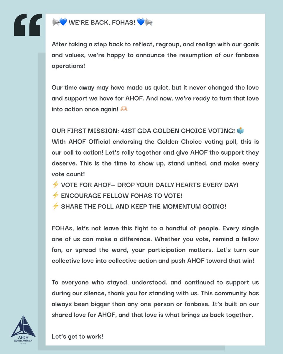 AHOF_N_America's tweet photo. 🚨AHOF North America 
RESUMPTION OF FANBASE OPERATIONS🚨

After a short pause, we're officially resuming fanbase operations! 

With renewed purpose and AHOF Official's endorsement of the 41st GDA Golden Choice voting poll, we're ready to work again, move forward, and continue supporting AHOF with all of you. 

 #아홉 #AHOF
@AHOF_official