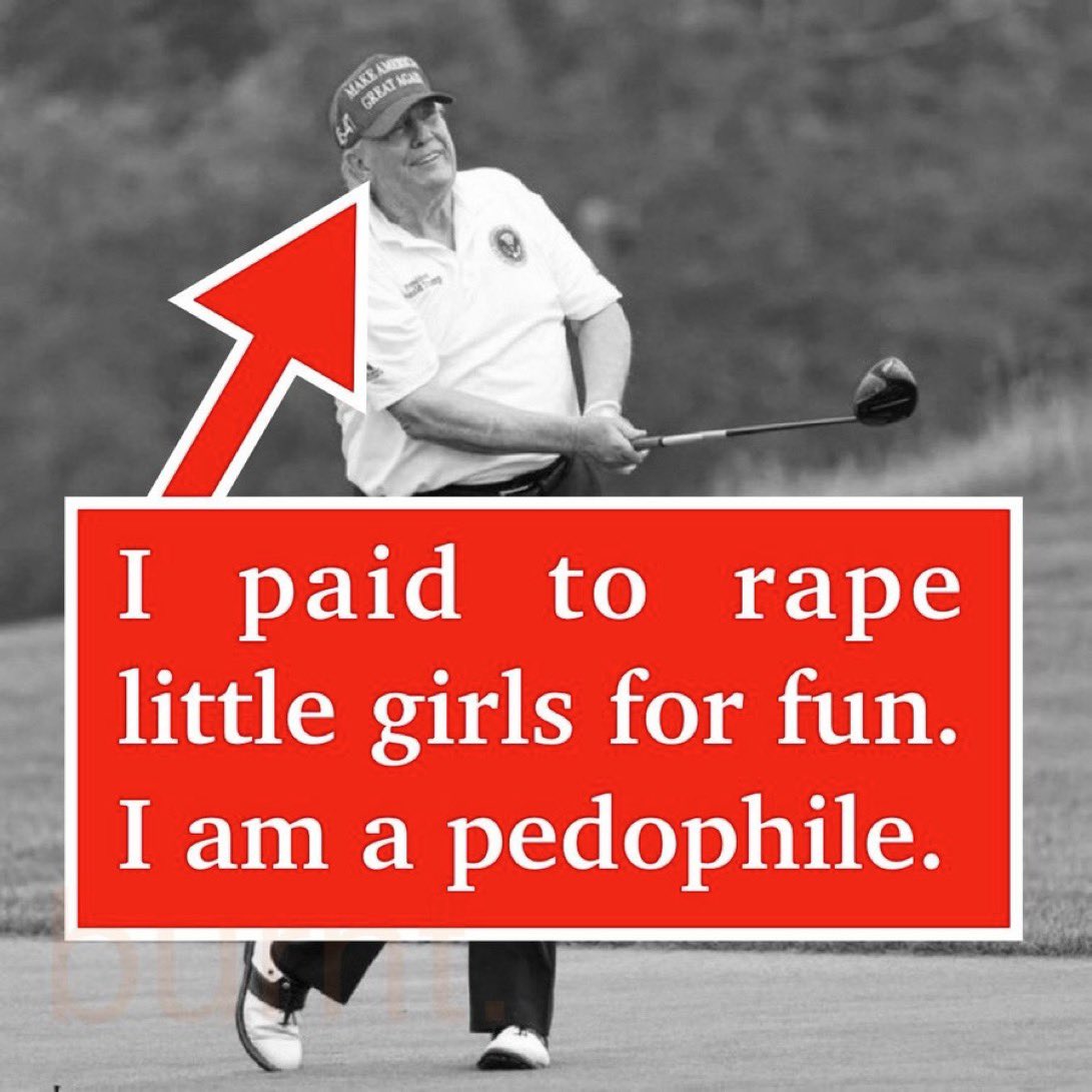 putneyswope7's tweet photo. @WhiteHouse STUPID @realDonaldTrump 
PEDOPHILE @POTUS 

#TrumpCaligulaOrgyCorruption
#TrumpismIsDead
#MAGAisDead https://t.co/A9MdaSnZEd