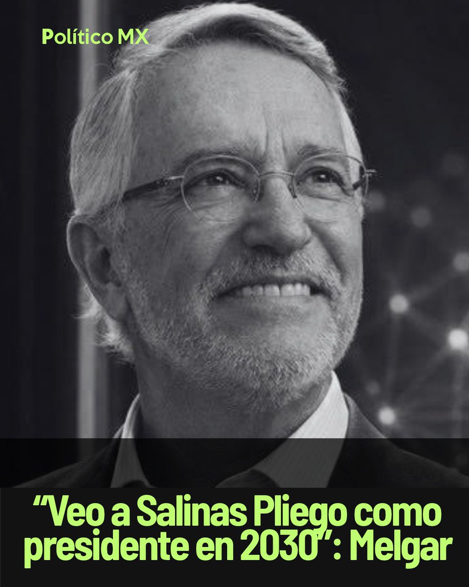 politicomx's tweet photo. 🔥🇲🇽 Luis Armando Melgar, senador del Verde, afirmó que ve Salinas Pliego como presidente de México en 2030

@LAMelgar mostró su respaldo al empresario @RicardoBSalinas para ser candidato presidencial de la oposición y derrotar a Morena en 2030. 

🗣️ “Veo a Salinas Pliego como presidente porque el país requiere una persona con visión empresarial y para reconstruir lo mucho que se ha destruido”, declaró en entrevista con Fernando del Collado (@fdelcollado) para Tragaluz.

🔴 Melgar también advirtió que Morena enfrenta un desgaste político y que las elecciones de 2027 no serán sencillas para el partido oficialista.