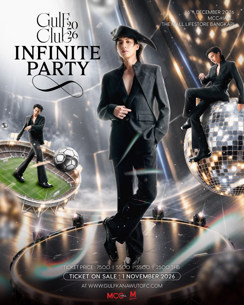 PRSocietyNews's tweet photo. “กลัฟ” จัดให้ ปีที่ 8 คนรักกลัฟ สุดเฟมัสกับแฟนมีต  Infinite Party ส่งท้ายปี 2026

#GULFCLUB2026 
#Gulfkanawut #กลัฟคณาวุฒิ

วอร์มเสียงกรี๊ด เสียงร้อง และร่างกายของทุกคนให้พร้อม เพราะหนุ่มสุดฮอตมากเสน่ห์นาทีนี้ อย่าง "กลัฟ"คณาวุฒิ ไตรพิพัฒนพงษ์ ที่ผลงานล่าสุดกำลังโกยคะแนนความนิยมจากบทบาทสุดท้าทายจากละคร ตะวันลวงประกาศจัดกิจกรรม FANMEET อีกครั้ง หลังจากหนุ่มกลัฟตั้งใจมอบโมเมนต์แห่งความสุขให้กับพี่ ๆ ลูกบอลมาตลอดในระยะเวลา 8 ปี ตั้งแต่เข้ามาสู่เส้นทางวงการบันเทิง ซึ่งทุกปีก็ได้รับการตอบรับอย่างล้นหลาม ทั้งแฟนไทยและอินเตอร์แฟน

โดยคอนเซ็ปต์ของปีนี้มาในธีม "Gulf Club 2026 : Infinite Party" พร้อมกิมมิกสุดเก๋อย่างสัญลักษณ์อินฟินิตี้ ที่สื่อความหมายถึงความรักที่ไม่มีที่สิ้นสุดตลอดระยะเวลาที่ผ่านมาถึง  8   ปีในวงการ สะท้อนถึงความรักที่ "พี่ลูกบอล" ส่งมอบให้กับกลัฟเสมอมา เช่นเดียวกับกลัฟที่พร้อมจะตอบแทนความรักจากแฟน ๆ กลับคืนไปอย่างไม่รู้จบ ปีนี้หนุ่มกลัฟ จัดเต็มแน่นอน ทั้งโชว์สุดพิเศษ และ Guest สุดเซอร์ไพรส์ รวมถึงกิจกรรมสุดโปรดของหนุ่มกลัฟกับการแข่งขันฟุตซอลนัดพิเศษ และปาร์ตี้สุดมัน บอกเลยว่างานนี้พลาดไม่ได้ ปักหมุดไว้รอความสนุก ใน วันที่ 6 ธันวาคม 2026 เวลา 15.00 น. MCC HALL, THE MALL LIFESTORE BANGKAPI สามารถติดตามรายละเอียด การกดบัตรได้ทาง https://t.co/6kLa3CQ7WB