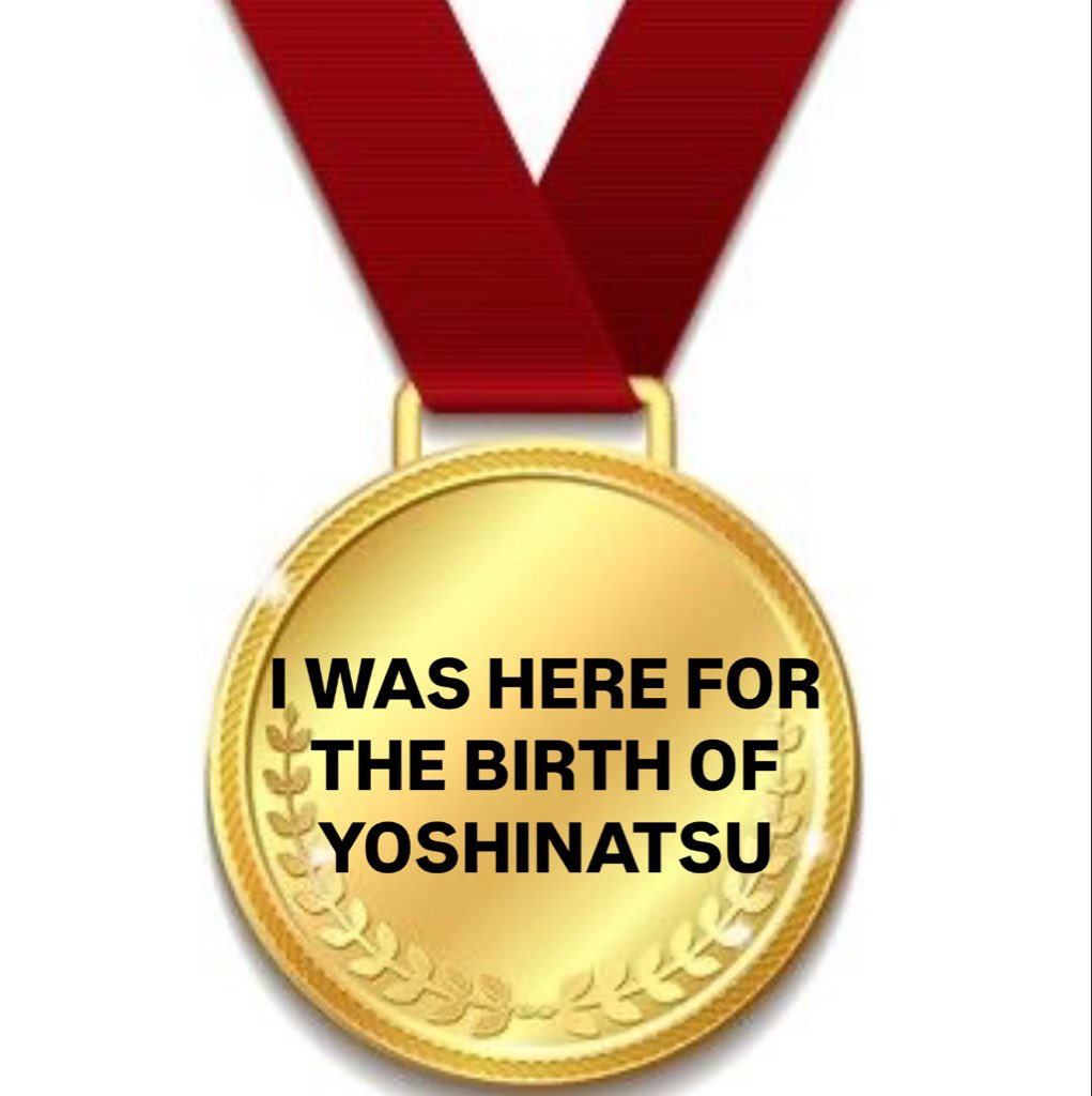 dachuuism's tweet photo. EVERYONE COLLECT YOUR YOSHINATSU MEDALSSS https://t.co/4BU7ntvJza