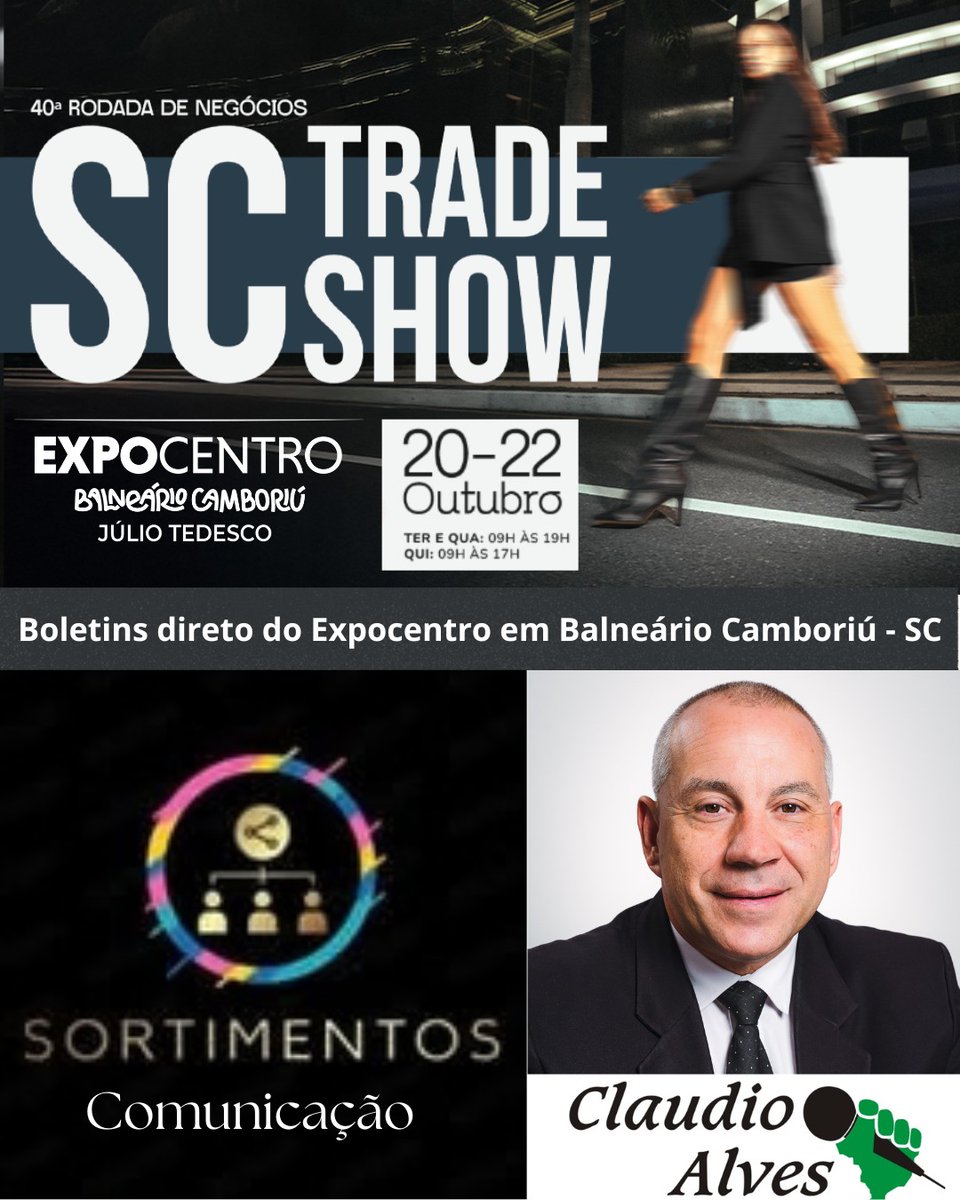 sortimentos's tweet photo. Boletins SC Trade Show na Sortimentos Webrádio e nos sites da Sortimentos Comunicação 
Feira promovida pelo Sindicato das Indústrias de Calçados de São João Batista (Sincasjb), de 20 a 22 de outubro, no Expocentro Balneário Camboriú, em Santa Catarina
https://t.co/Ql6NP1Mh27 https://t.co/gFnpcdlkm9