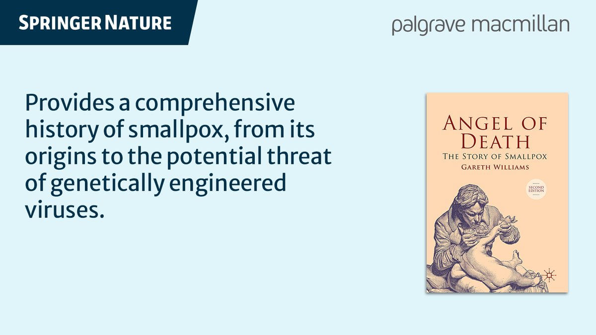 SpringerNature's tweet photo. This revised edition of @Palgrave's Angel of Death provides a compelling account of humanity’s battle against one of its greatest killers. It traces the dramatic rise and fall of smallpox, including the creation of world’s first vaccine by Edward Jenner: https://t.co/IzwQTKp8J0 https://t.co/XTZjtXxmUp