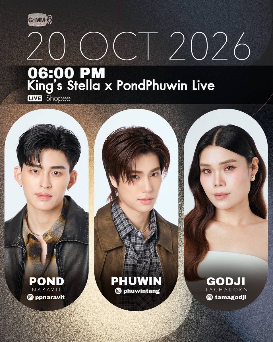 ppnaravit_home's tweet photo. 📉 Trend for @ppnaravit 

✨️King's Stella x PondPhuwin Live

🗓️ : 20 OCT 2026
⏰️ : 18.00 น. | 06.00 PM ( GMT+7 )
📍 : LIVE Shopee 

➤ START TREND
⏰ : 17.30 น. | 05.30 PM ( GMT+7 )
🔑 : PONDPHUWIN X KINGSTELLA
#️⃣ : KingStellaxPondPhuwinLive 
 
⚠️Please avoid using the Hashtag before the designated time.

#ppnaravit
#ปอนด์ภูวินทร์