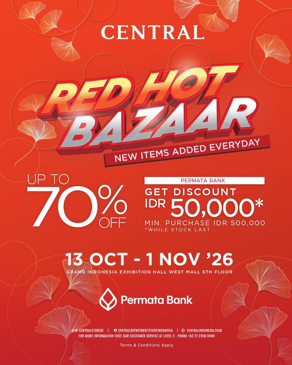 CentralStoreID's tweet photo. RED HOT BAZAAR IS HERE!

✅ Cosmetics &amp; Fragrances
✅ Ladies’ &amp; Men’s Fashion
✅ Luggage
✅ Kids’ Essentials &amp; Toys
✅ Home Living 

Discount up to 70% off + direct discount IDR 50,000 by using Permata Bank!* 

🗓 13 Oct – 1 Nov
📍 Exhibition Hall, Grand Indonesia

*T&amp;C apply https://t.co/ieBzPlHXTb