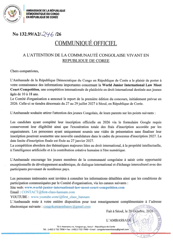 DRCinKorea's tweet photo. 🇨🇩 #AMBRDC reste mobilisée pour informer, accompagner et créer des opportunités au profit de la communauté congolaise. The World Junior International Law Moot Court 2027, une opportunité internationale pour nos jeunes talents.
#RDC
@RDC_Minafet @AmbassadorIleka @CrispinMbadu https://t.co/jcoWq6NOHy