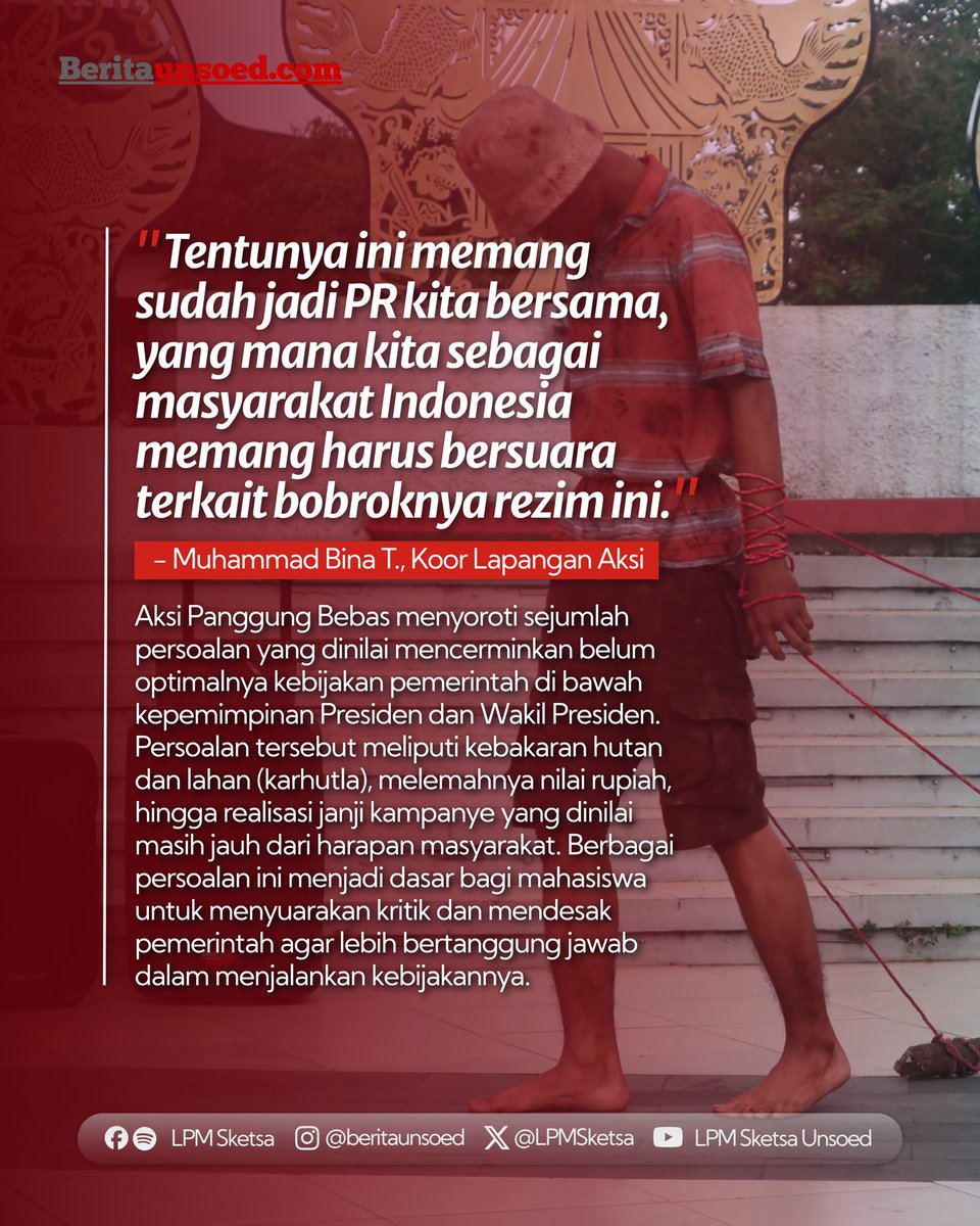 LPMSketsa's tweet photo. Mahasiswa menggelar aksi bertajuk “Panggung Bebas: Catatan Merah Dua Tahun Prabowo-Gibran” di depan Patung Kuda Universitas Jenderal Soedirman (Unsoed), Purwokerto, pada Senin (19/10/2026).

Baca selengkapnya di:
https://t.co/5gomoA3qhb https://t.co/HXNlaG4XMJ