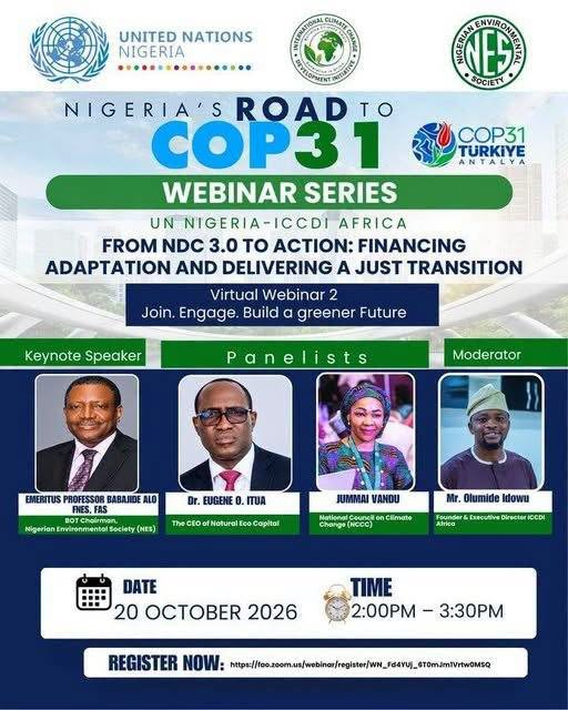 UN_Nigeria's tweet photo. 📢 It's today! 🇳🇬's Road to #COP31 
Join climate experts as they discuss "From NDC 3.0 to Action: Financing Adaptation &amp; Delivering a Just Transition."
Learn how innovative finance &amp; adaptation can drive a just transition &amp; deliver real climate impact.
https://t.co/oNcwj2IEtZ https://t.co/ZVKy1nJ1dd