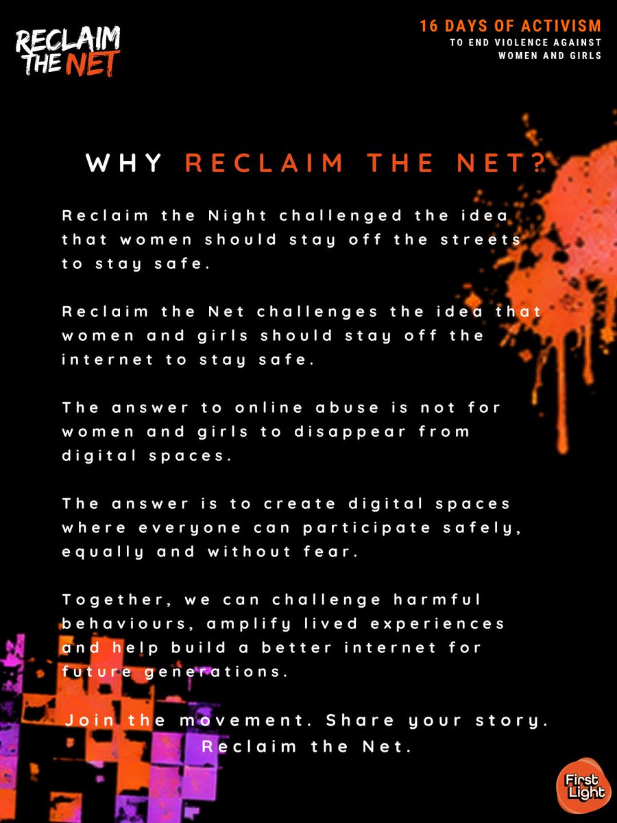 FirstLightSW's tweet photo. 𝐉𝐨𝐢𝐧 𝐭𝐡𝐞 𝐦𝐨𝐯𝐞𝐦𝐞𝐧𝐭. 

Too often, women and girls are told to stay quiet, block it, or log off. 

We're asking them to help change digital spaces instead. 

Join #ReclaimTheNet and share your story anonymously. 

https://t.co/vYDHdZ5IZr 

#16DaysOfActivism https://t.co/egijBRy008