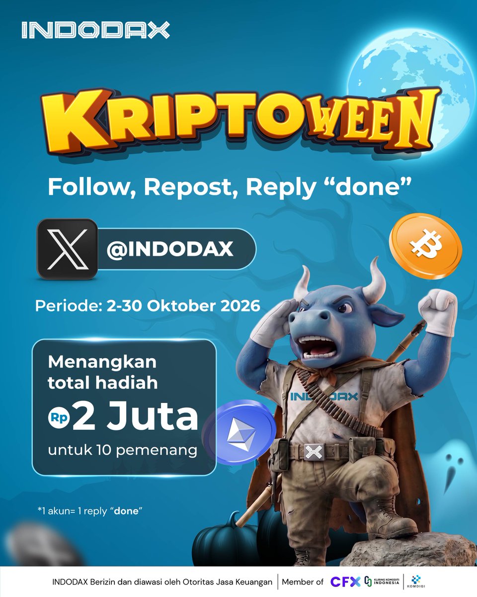 indodax's tweet photo. Halloween kali ini ada kesempatan buat kamu bawa pulang total hadiah Rp2 Juta untuk 10 pemenang!

Tinggal Follow X @INDODAX, Repost, dan Reply "done" dipostingan ini ya 

*1 akun = 1 reply "done"

Periodenya 2-30 Oktober 2026 aja, so jangan sampe kelewatan! https://t.co/2YIj7WMxOc