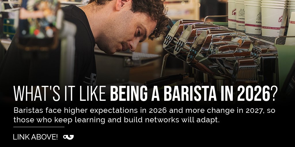PerfectDailyG's tweet photo. Baristas face higher expectations in 2026 and more change in 2027, so those who keep learning and build networks will adapt.👉

https://t.co/M6K11eWoss https://t.co/Q8CaxXbTy5